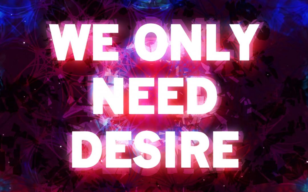 Mark Titchner: We only need desire